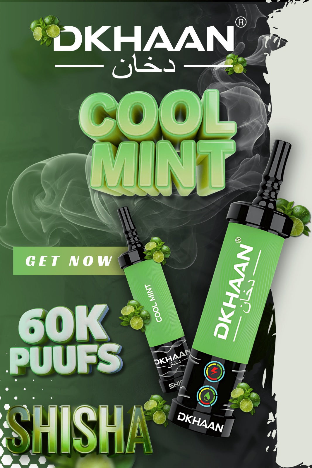 Advertisement for Dkhaan Cool Mint Shisha shows a green theme with mist and mint leaves. Features two shisha devices and text: "60K Puffs, Get Now."